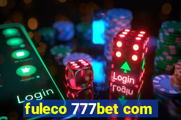 fuleco 777bet com